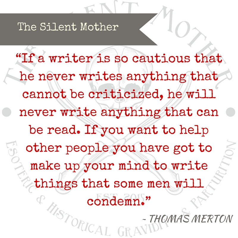 Thomas Merton quote, Silent Mother