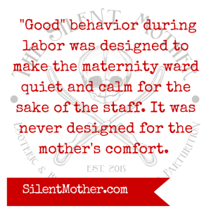 Good birth, Silent Mother, Deena Blumenfeld